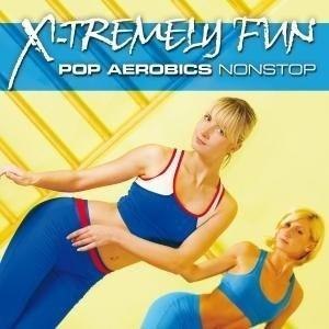 X-Tremely Fun - Pop Aerobics CD