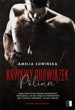 Krwawy obowiązek. Polina