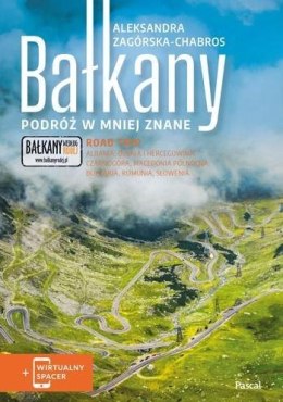 Bałkany. Podróż w mniej znane