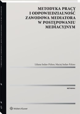 Metodyka pracy i odpowiedzialność zawodowa