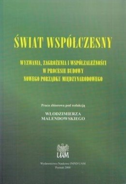 Świat współczesny. Wyzwania, zagrożenia...