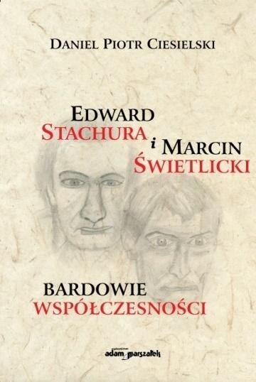 Edward Stachura i Marcin Świetlicki bardowie...