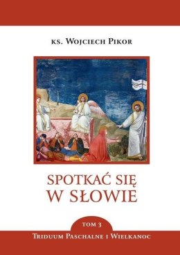 Spotkać się w słowie T.3