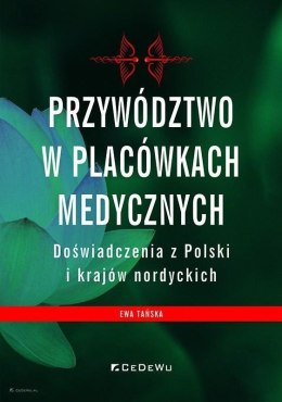 Przywództwo w placówkach medycznych