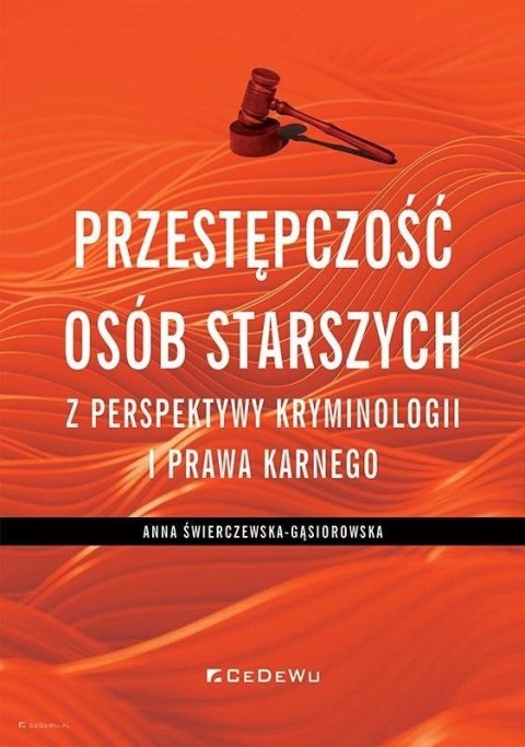 Przestępczość osób starszych z perspektywy..