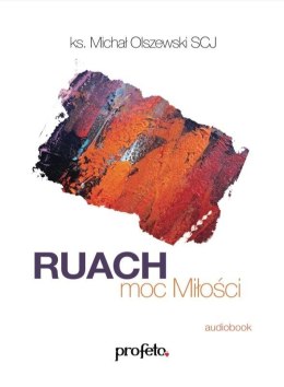 Ruach moc Miłości audiobook