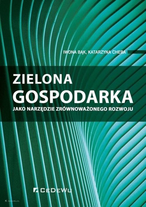 Zielona gospodarka jako narzędzie zrównoważonego..