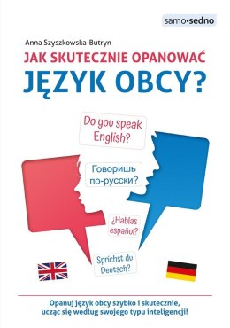 Jak skutecznie opanować język obcy?