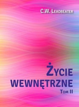 Życie wewnętrzne T.2