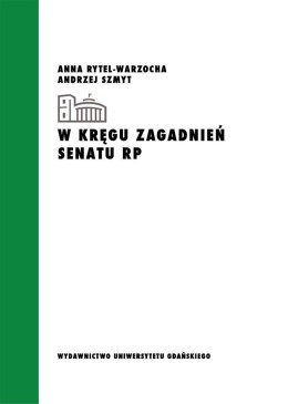 W kręgu zagadnień Senatu RP