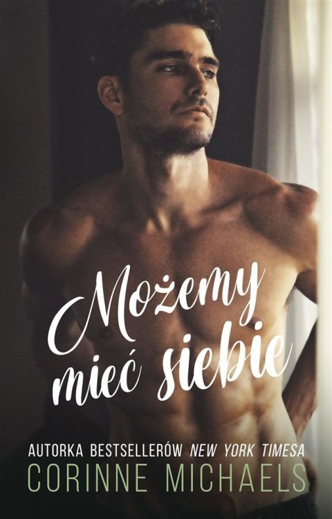 Możemy mieć siebie