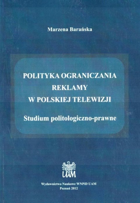 Polityka ograniczania reklamy w polskiej telewizji