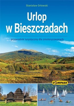 Urlop w Bieszczadach - przewodnik