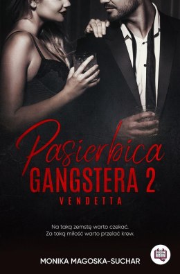 Pasierbica gangstera T.2 Vendetta