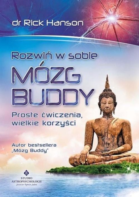 Rozwiń w sobie mózg Buddy. Proste ćwiczenia...