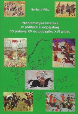 Problematyka tatarska w polityce europejskiej