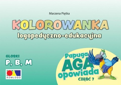 Kolorowanka Papuga Aga opowiada cz.7 - P, B, M