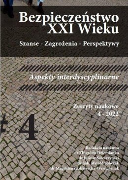 Bezpieczeństwo XXI wieku T.4