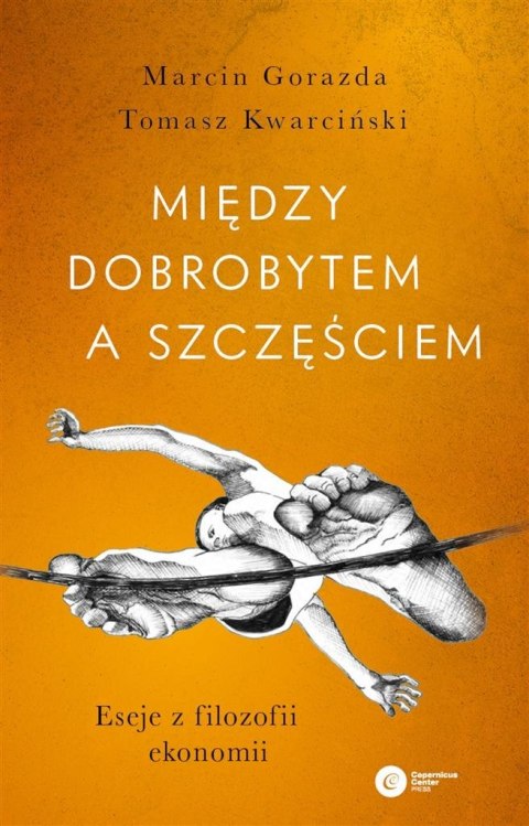 Między dobrobytem a szczęściem