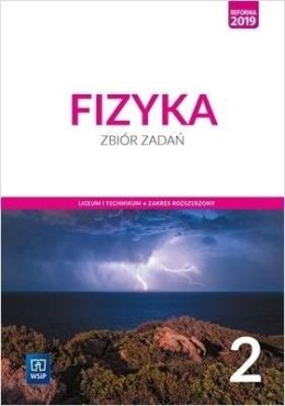 Fizyka LO 2 Zbiór zadań ZR w.2020 WSiP