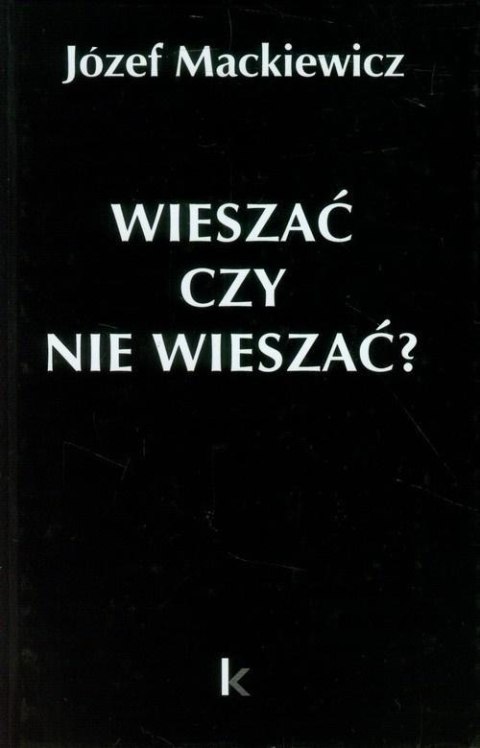 Dzieła T.22 Wieszać czy nie wieszać?