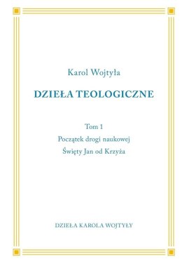 Początki drogi naukowej. Święty Jan od Krzyża