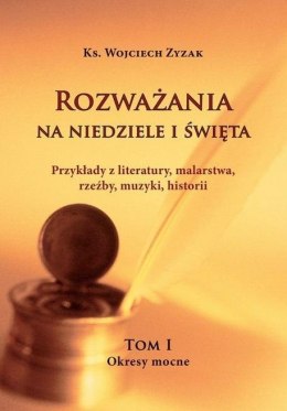 Rozważania na Niedziele i Święta T.1