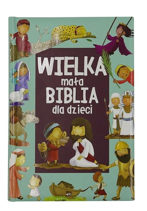 Wielka mała biblia dla dzieci