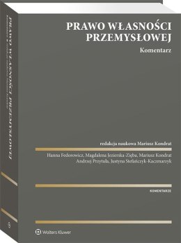 Prawo własności przemysłowej. Komentarz