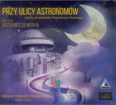 Przy ulicy Astronomów CD