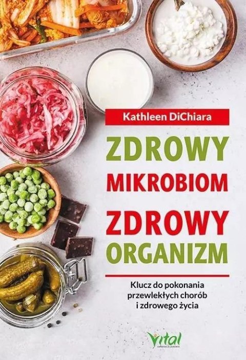 Zdrowy mikrobiom zdrowy organizm