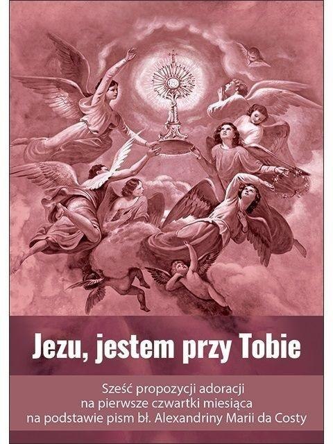 Jezu, jestem przy Tobie