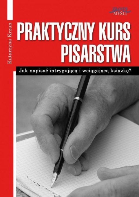 Praktyczny kurs pisarstwa