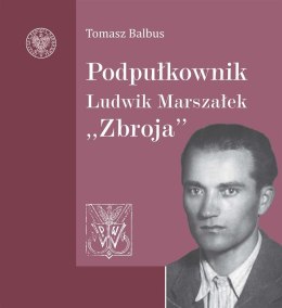 Podpułkownik Ludwik Marszałek 