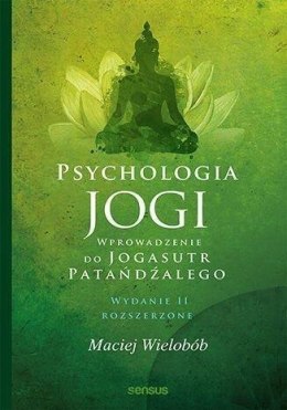 Psychologia jogi. Wprowadzenie do 