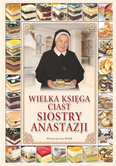 Wielka księga ciast siostry Anastazji TW