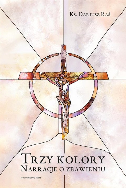 Trzy kolory. Narracje o zbawieniu