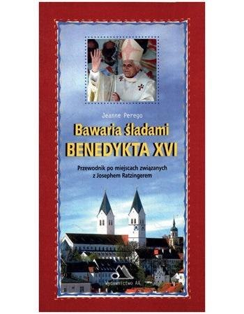 Bawaria śladami Benedykta XVI