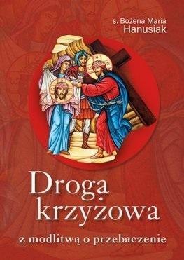 Droga krzyżowa z modlitwą o przebaczenie