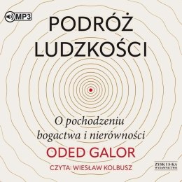 Podróż ludzkości. O pochodzeniu bogactwa... CD