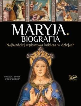 Maryja. Biografia