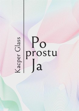 Po prostu Ja