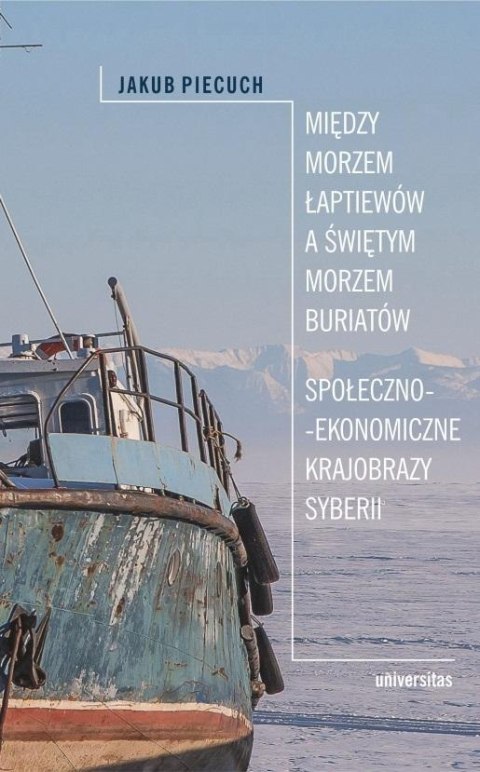 Między Morzem Łaptiewów a Świętym Morzem Buriatów