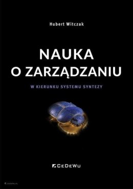 Nauka o zarządzaniu. W kierunku systemu syntezy