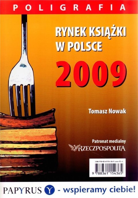 Rynek książki w Polsce 2009. Poligrafia