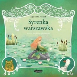 Legendy polskie. Syrenka warszawska