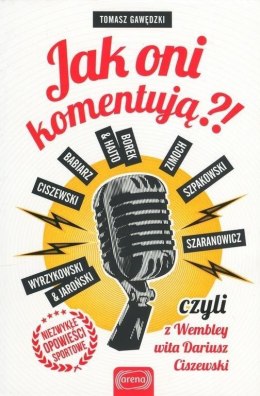 Jak oni komentują?! czyli z Wembley wita Dariusz..