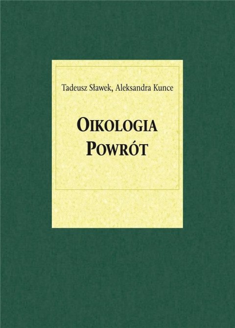 Oikologia. Powrót