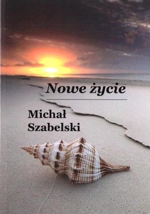 Nowe życie