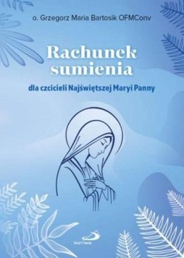 Rachunek sumienia dla czcicieli Najświętszej Maryi